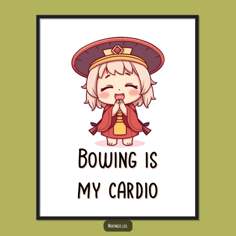 Funny Bowing Character Poster: Japanese Hat Art, A Welcoming Funny Gift