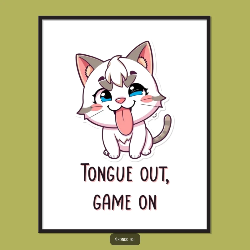 Funny Mischievous Cat Poster: Tongue Out Art, A Playful Funny Gift