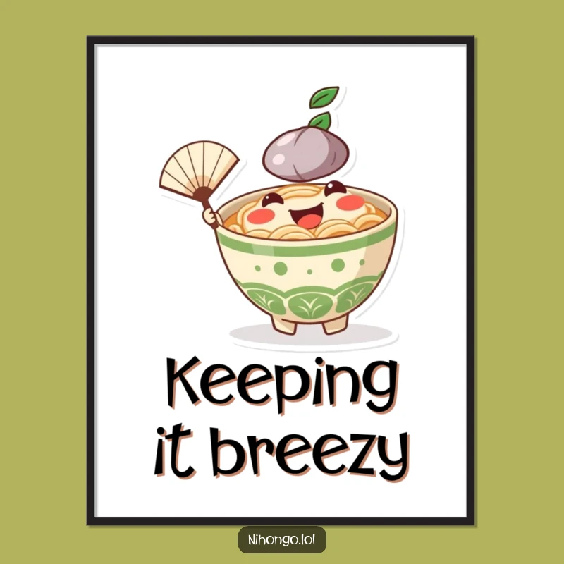 Funny Ramen Bowl Fan Poster: Cheerful Character Wall Art, Vibrant and Hilarious Funny Gift