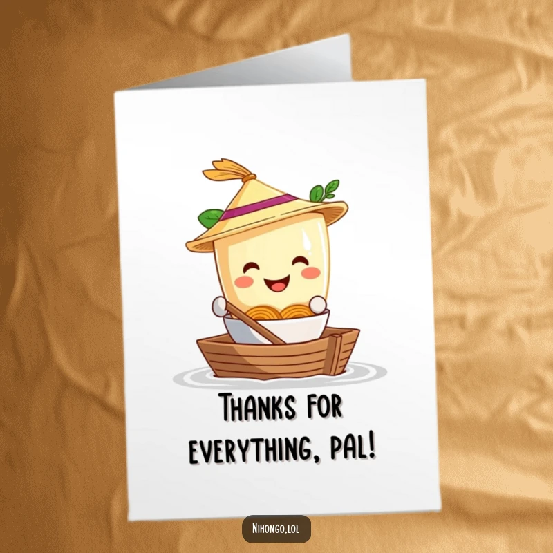 Funny Free Printable thank you card featuring a ramen bowl in a straw hat, setting sail on a shoebox boat with thanks.