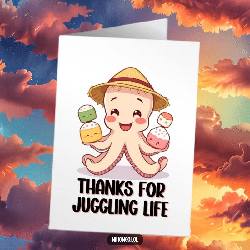 Funny Free Printable Thank You Card: An octopus in a straw hat juggles three mochi with a happy expression.